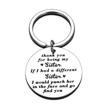 Load image into Gallery viewer, Sister Keychain from Sister Brother Funny Friendship Jewelry Gift for Sister in Law Women BFF Best Friend Besties Birthday Wedding Graduation Christmas Thank You for Being My Sister