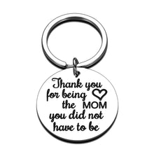 Load image into Gallery viewer, Mother's Day Keychain Mom Gifts for Step Mother New Mom Adoptive Mother Wife from Daughter Son Birthday Anniversary Wedding Valentine's Day Gifts Thank You for Being The mom