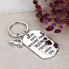 Load image into Gallery viewer, Drive Safe Your Mom Loves You Keychain Because Your Mom Fking Love You Pendant for New Driver Birthday Graduation Jewelry Pedant Christmas Valentine's Day Keyring to Son Daughter from Your Mom