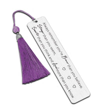 Load image into Gallery viewer, Inspirational Bookmark with Tassel for Women Men Graduation Birthday Christmas Gifts Bookmark for Book Lovers Readers Kids Girls Boys