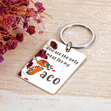 Load image into Gallery viewer, Best Naughty Valentine Gifts for Boyfriend Him Her Husband Funny Anniversary Dating Birthday Gifts for Women Men Girlfriend Soulmate Bestie Novelty Valentines Day Gifts Keyring for Taco Lover Keychain