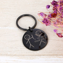 Load image into Gallery viewer, Funny Best Friend Keychain for Friends Besties BFF Inspirational Gif for Daughter Son Brothers Sisters Family from Mom Dad Friendship Men Women Graduation Birthday Keychain I’ve Got Your Back Black
