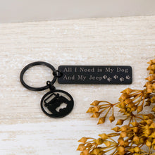 Load image into Gallery viewer, Jeep Dog Lover Keychain gifts for Dog Lover Women Men Gifts for Jeep Owner Accessories Enthusiasts All I Need Is My Jeep and My Dog Key Ring for Valentine's Mother's Father's Day Gift