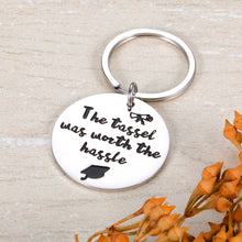 Load image into Gallery viewer, 2021 Graduation Gifts for Boys Girls Graduation Keychain for Him Her Son Daughter from Mom Dad The Tassel was Worth The Hassle Inspirational Key Chain for Best Friends Graduates Students Keyring