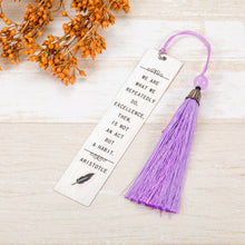 Load image into Gallery viewer, Inspirational Gift Bookmark with Tassel for Him Her Boys Girls Birthday Christmas Graduation Back to School Gifts Bookmark for Book Lovers Readers Friends Teens Kids