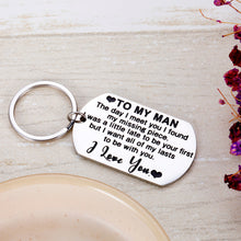Load image into Gallery viewer, Husband Boyfriend Gifts to My Man Keychain for Him Fiance Lover Birthday Anniversary Engagement Wedding Stocking Stuffer Valentines’ Day Jewelry Keychain from Girlfriend Wife