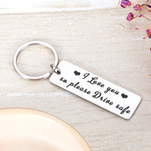 Load image into Gallery viewer, Drive Safe Keychain for boyfriend BF Husband Hubby Father Dad Truck Driver Stocking Stuffer Valentines’ Fathers’ Day 16 Teenager New Driver Going Away Gift for Son Daughter Teens