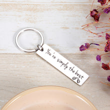 Load image into Gallery viewer, You’re Simply The Best Keychain Schitts C Merchandise Gifts for Women Men Best Friends Anniversary Valentines Birthday Gifts Keyring for Him Her Boyfriend Girlfriend Husband Wife