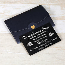 Load image into Gallery viewer, Bonus Mom Gifts Wallet Card Inserts from Daughter Son Mothers Day Birthday Christmas Thanksgiving Appreciation Gifts for mummy mom Metal Wallet Insert Card for Stepmom Gifts from Stepson Stepdaughter