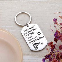 Load image into Gallery viewer, Fathers’ Day Gif Husband Keychain for Daddy Stepdad from Son Daughter Wife Kids Father of The Bride Superhero Gif for Wedding Anniversary Birthday Stocking Stuffers Valentine’s Day Men Him
