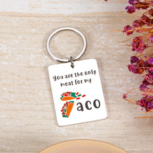 Load image into Gallery viewer, Best Naughty Valentine Gifts for Boyfriend Him Her Husband Funny Anniversary Dating Birthday Gifts for Women Men Girlfriend Soulmate Bestie Novelty Valentines Day Gifts Keyring for Taco Lover Keychain