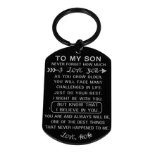 Load image into Gallery viewer, Inspirational Gif to Son from Mom Stepmother I Love You Keychain Birthday Encouragement Graduation Valentines Back to School Going Away Gif Keyring for Teen Boys Stepson Teenage Men Him Black