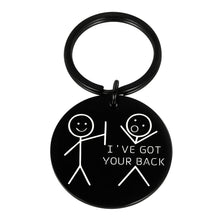 Load image into Gallery viewer, Funny Best Friend Keychain for Friends Besties BFF Inspirational Gif for Daughter Son Brothers Sisters Family from Mom Dad Friendship Men Women Graduation Birthday Keychain I’ve Got Your Back Black