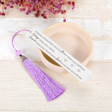 Load image into Gallery viewer, Inspirational Bookmark with Tassel for Women Men Graduation Birthday Christmas Gifts Bookmark for Book Lovers Readers Kids Girls Boys