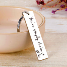 Load image into Gallery viewer, You’re Simply The Best Keychain Schitts C Merchandise Gifts for Women Men Best Friends Anniversary Valentines Birthday Gifts Keyring for Him Her Boyfriend Girlfriend Husband Wife