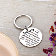 Load image into Gallery viewer, Sobriety Recovery Gifts Inspirational Keychain for Daughter Sister Friend Boyfriend Sponsor AA Alcoholics Anonymous Birthday Gift for Cancer Survivor Women Men Christmas Thanksgiving