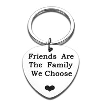 Load image into Gallery viewer, Friends Keychain Gifts for Best Friend BFF Besties Sister Long Distance Friend Inspirational Gifts Friends are The Family We Choose Keyring Friendship Gifts for Birthdays Weddings Valentines Day