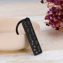 Load image into Gallery viewer, Jeep Dog Lover Keychain gifts for Dog Lover Women Men Gifts for Jeep Owner Accessories Enthusiasts All I Need Is My Jeep and My Dog Key Ring for Valentine&#39;s Mother&#39;s Father&#39;s Day Gift
