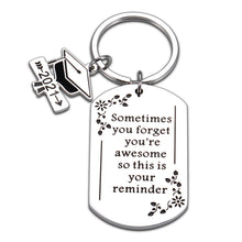 Load image into Gallery viewer, Inspirational Gifts Keychain for 2021 Seniors Students University College High School Graduates Graduation Gifts Keychain for Him Her Best Friends Son Daughter Encouragement Keyring
