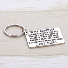 Load image into Gallery viewer, Inspirational Encouragement Keychain For Daughter Teen Girl Kid Back To School Family Long Distance Relationships Gift Graduation Keychain from Mom Dad Parent birthday Anniversary
