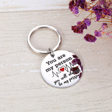 Load image into Gallery viewer, Best Friends Gifts Keychain You Are My Person Inspirational Keychain Bestie Friendship Sister Wife Couple Gift for Women Men Teens Girls Boys BFF Husband Boyfriend Birthday Valentines Key Rings
