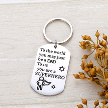 Load image into Gallery viewer, Fathers’ Day Gif Husband Keychain for Daddy Stepdad from Son Daughter Wife Kids Father of The Bride Superhero Gif for Wedding Anniversary Birthday Stocking Stuffers Valentine’s Day Men Him
