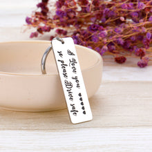 Load image into Gallery viewer, Drive Safe Keychain for boyfriend BF Husband Hubby Father Dad Truck Driver Stocking Stuffer Valentines’ Fathers’ Day 16 Teenager New Driver Going Away Gift for Son Daughter Teens
