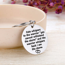Load image into Gallery viewer, Graduation Gift Keychain for Women Men Teen Girls Boys Encouragement Keychain Inspirational Keyring Fate Whispers to The Warrior Jewelry Gift for Son Daughter Feminist Fighter Survivor
