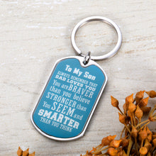 Load image into Gallery viewer, Inspirational Gifts Keychain to Son Inspirational Gift Birthday Graduation Gifts for Boys Men Wedding Valentine's Day Always Remember You are Braver Than You Believe
