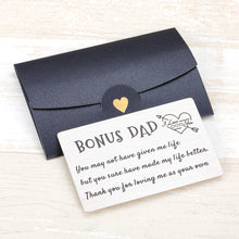 Load image into Gallery viewer, Bonus Dad Gifts Wallet Insert Card from Kids Wife Fathers Day Father-in-Law Day Birthday Wedding Christmas Thanksgiving Day Gifts for Stepdad Bonus Dad Engraved Wallet Card Inserts from Son Daughter
