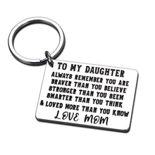 Load image into Gallery viewer, Inspirational Encouragement Keychain For Daughter Teen Girl Kid Back To School Family Long Distance Relationships Gift Graduation Keychain from Mom Dad Parent birthday Anniversary
