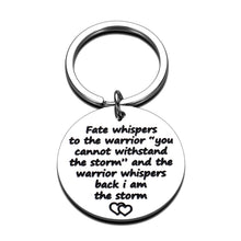 Load image into Gallery viewer, Graduation Gift Keychain for Women Men Teen Girls Boys Encouragement Keychain Inspirational Keyring Fate Whispers to The Warrior Jewelry Gift for Son Daughter Feminist Fighter Survivor
