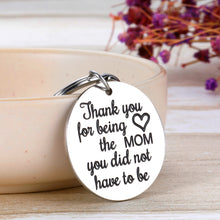 Load image into Gallery viewer, Mother's Day Keychain Mom Gifts for Step Mother New Mom Adoptive Mother Wife from Daughter Son Birthday Anniversary Wedding Valentine's Day Gifts Thank You for Being The mom
