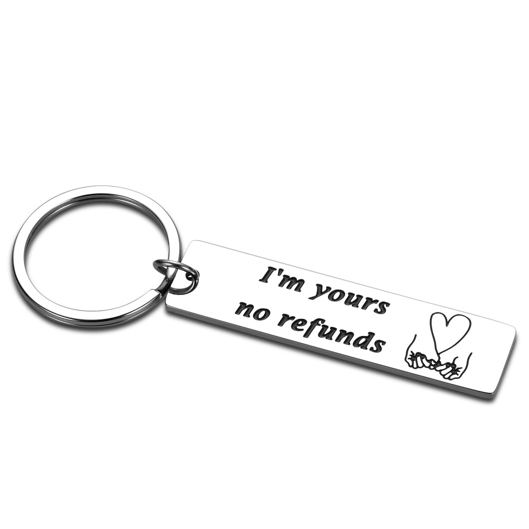 Funny Anniversary Wedding Gifts Keychain for Boyfriend husband Her Men from Girlfriend Wife Her Women Romantic Couple Valentines’ Gift Keyring for for Groom Bride I Am Yours No Refunds