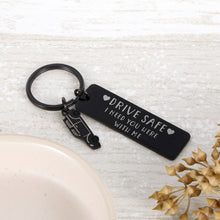 Load image into Gallery viewer, Drive Safe Keychain for Son Daughter Husband Dad Father Boyfriend I Love You Keychain Valentines Day Fathers day Birthday New Driver Trucker Gifts stocking stuffer 16 Teenager Gift
