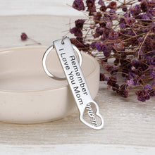 Load image into Gallery viewer, Mothers Day Gifts Valentine Keychain from Daughter Son to Mom Remember I love you KeyChain Birthday Gifts for Mom Women Wedding Gifts Keyring Jewelry for Mother in Law Mummy from Kids
